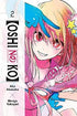 Oshi No Ko, Volume 2 of 16 (by Aka Akasaka & Mengo Yokoyari) - 9781975363192 - Crystal Lotus