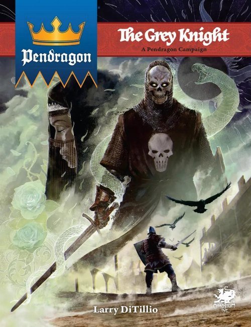 Pendragon 6th Edition: The Grey Knight Campaign - 9781568823720 - Crystal Lotus