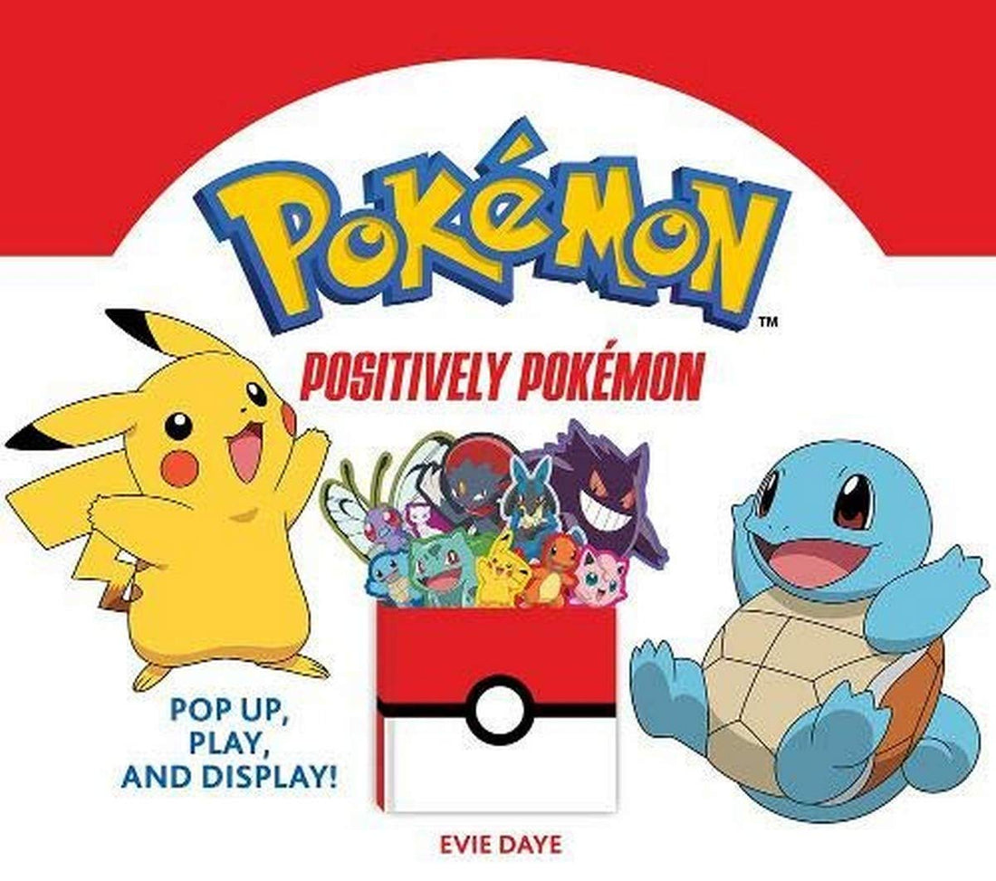 Positively Pokémon: Pop Up, Play, and Display! - 9781419752063 - CrystalLotus.eu