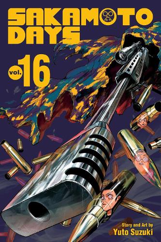 Sakamoto Days, Volume 16 (by Yuto Suzuki) - 9781974752768 - Crystal Lotus