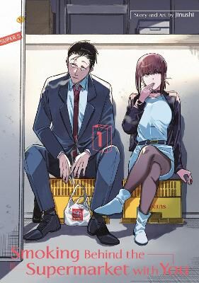 Smoking Behind the Supermarket with You, Volume 1 (by Jinushi) - 9781646092864 - Crystal Lotus