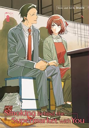 Smoking Behind the Supermarket with You, Volume 8 (by Jinushi) - 9798899100376 - Crystal Lotus