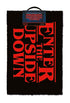 Stranger Things Doormat Enter The Upside Down 40 x 60 cm - 5050293852874 - CrystalLotus.eu