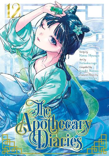 The Apothecary Diaries, Volume 12 (by Natsu Hyuuga) - 9781646092963 - Crystal Lotus