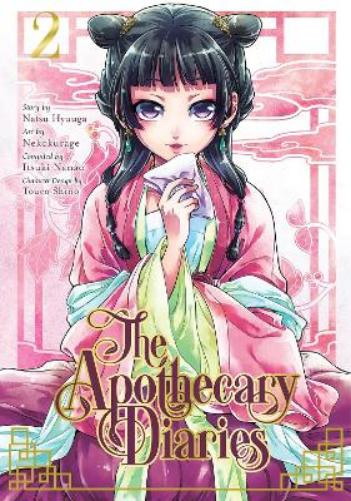 The Apothecary Diaries, Volume 2 (by Natsu Hyuuga) - 9781646090716 - Crystal Lotus