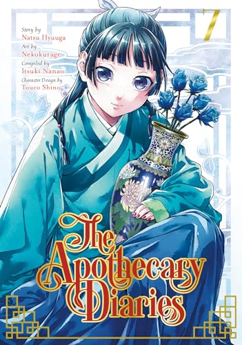 The Apothecary Diaries, Volume 7 (by Natsu Hyuuga) - 9781646091201 - Crystal Lotus