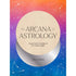 The Arcana of Astrology Boxed Set - 9781419747410 - CrystalLotus.eu