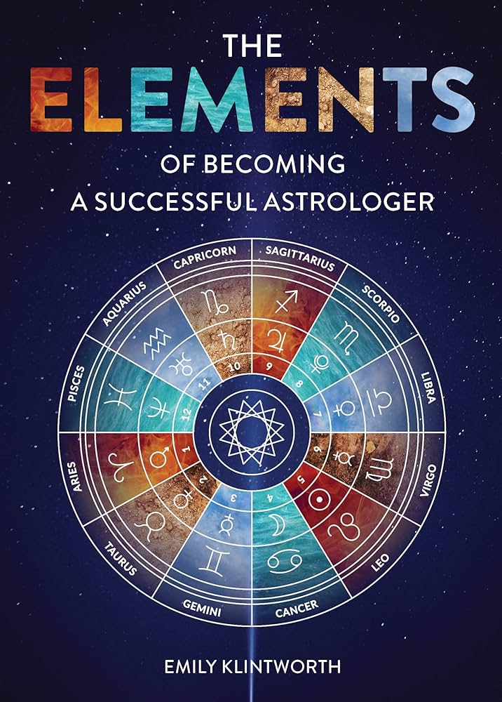 The Elements Of Becoming A Successful Astrologer Book - 9780764366291 - CrystalLotus.eu