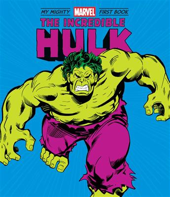 The Incredible Hulk: My Mighty Marvel First Book - En - 9781419748172 - CrystalLotus.eu