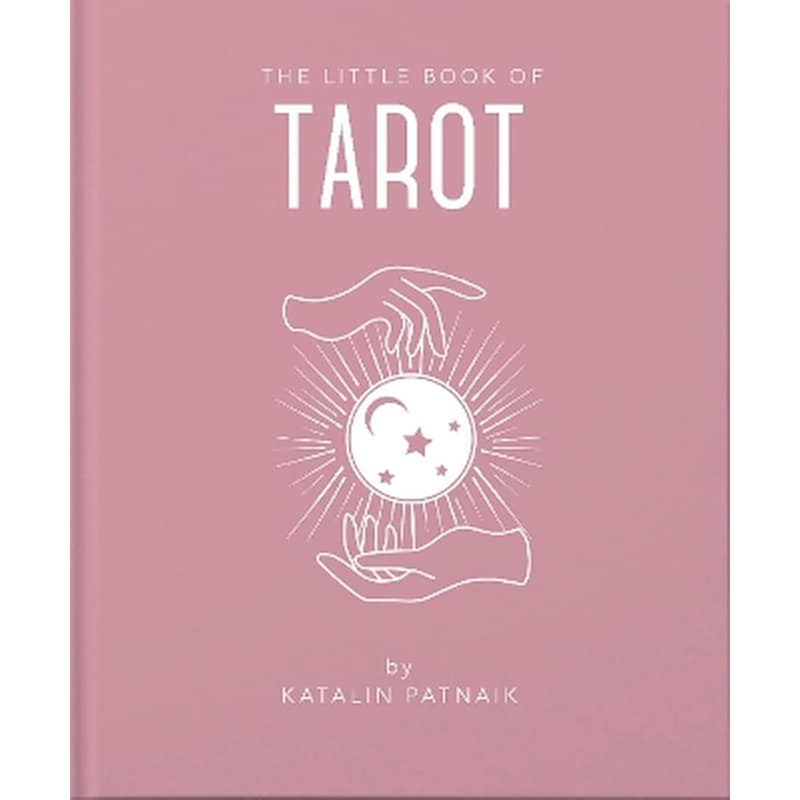 The Little Book of Tarot by Katalin Patnaik (Hardcover) - 9781911610700 - Crystal Lotus