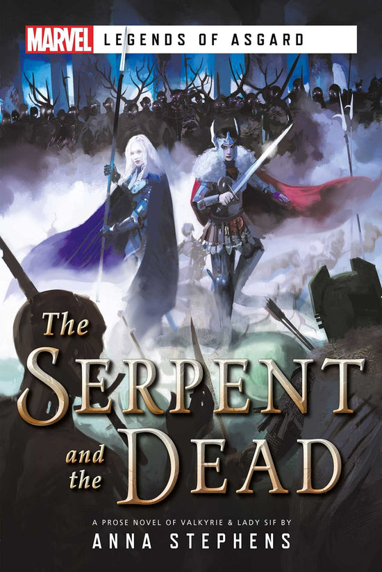 The Serpent And The Dead: Marvel Legends of Asgard - EN - 9781839080685 - CrystalLotus.eu