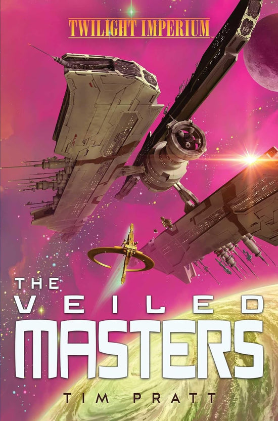 The Veiled Masters: A Twilight Imperium Novel - 9781839081361 - CrystalLotus.eu