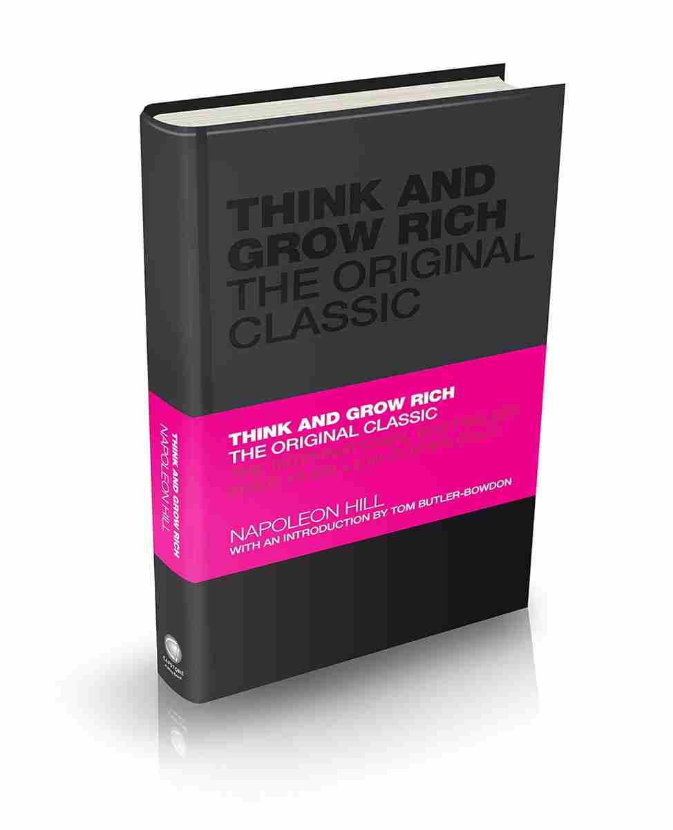 Think and Grow Rich by Napoleon Hill (The Original Classic) - 9781906465599 - Crystal Lotus
