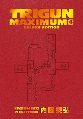 Trigun Maximum Deluxe Edition, Volume 4 (by Yasuhiro Nightow) - 9781506738758 - Crystal Lotus