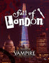 Vampire: The Masquerade RPG 5th Edition - The Fall of London Chronicle - 9781957311234 - Crystal Lotus
