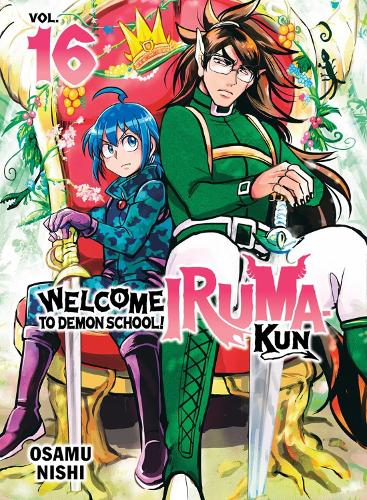 Welcome to Demon School! Iruma - Kun, Volume 16 (by Osamu Nishi) - 9781647294175 - Crystal Lotus