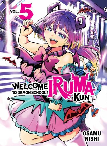 Welcome to Demon School! Iruma - Kun, Volume 5 (by Osamu Nishi) - 9781647292553 - Crystal Lotus